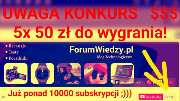 Konkurs nr 1 z ForumWiedzy.pl 